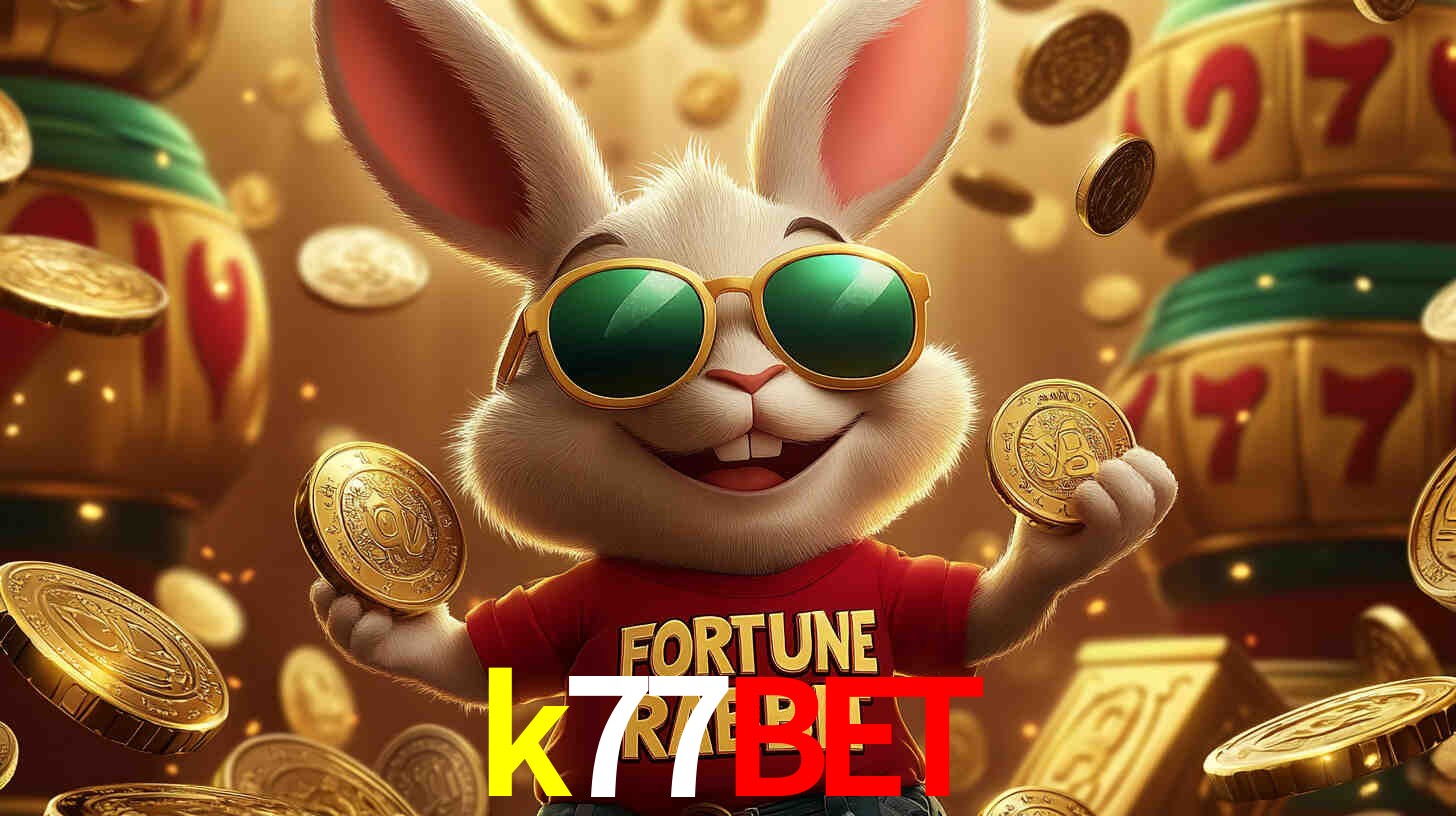 k77bet - A Plataforma De Cassino Online Perfeita - k77bet.com